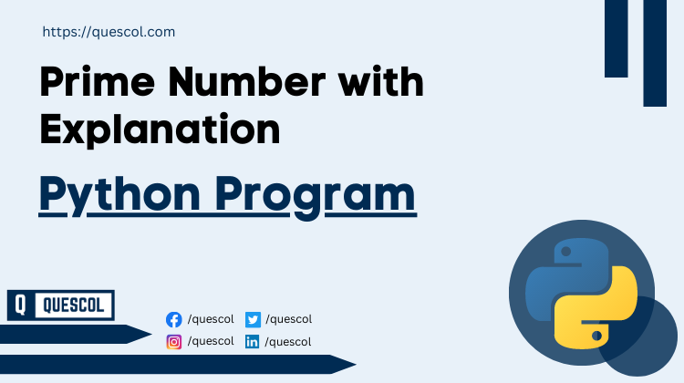 Prime Number Program in Python with Explanation