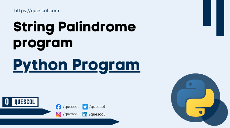 String Palindrome program in python