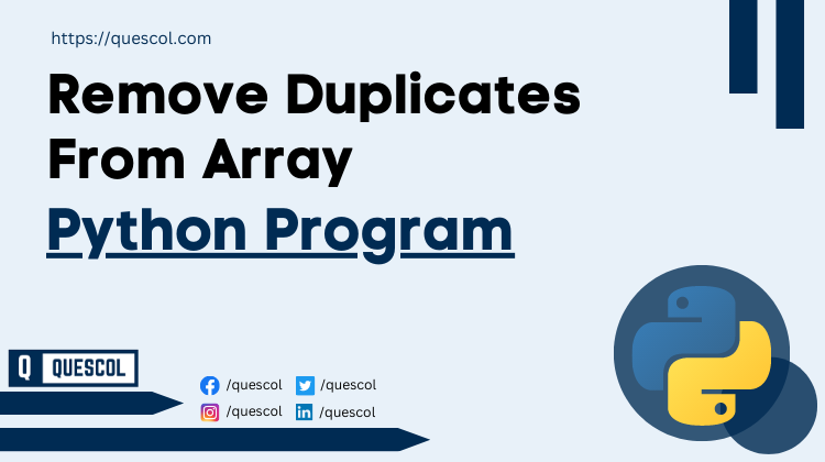 python program to Remove Duplicates From Array