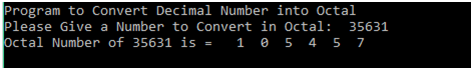 C Program to convert Decimal number to Octal number