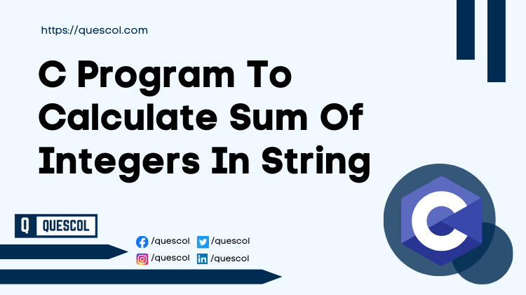 C Program To Calculate Sum Of Integers In String