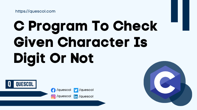 C Program To Check Given Character Is Digit Or Not
