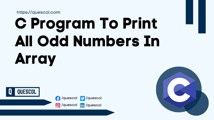 C Program To Print All Odd Numbers In Array