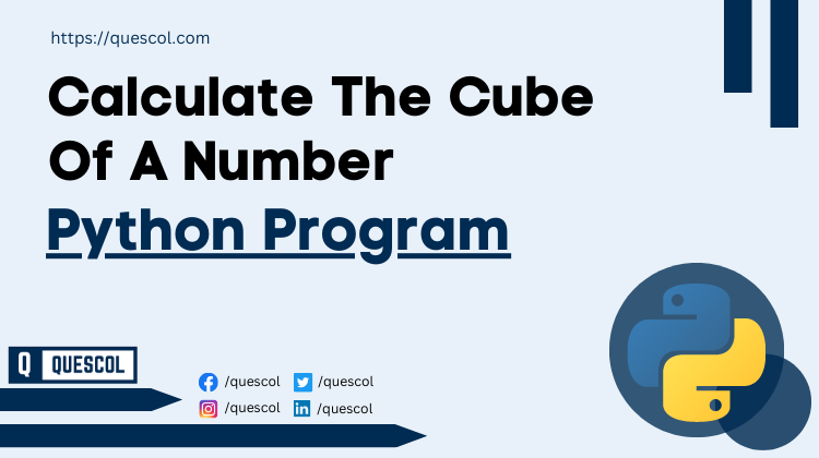 Calculate The Cube Of A Number in python