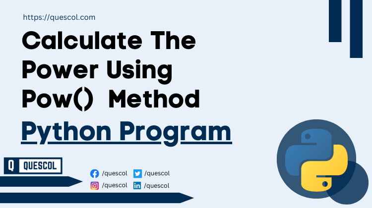Calculate The Power Using Pow() Method in python