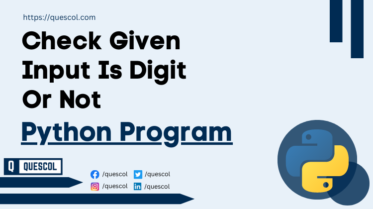 Check Given Input Is Digit Or Not in python