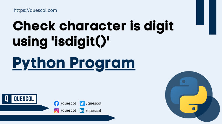 Check character is digit using 'isdigit()'