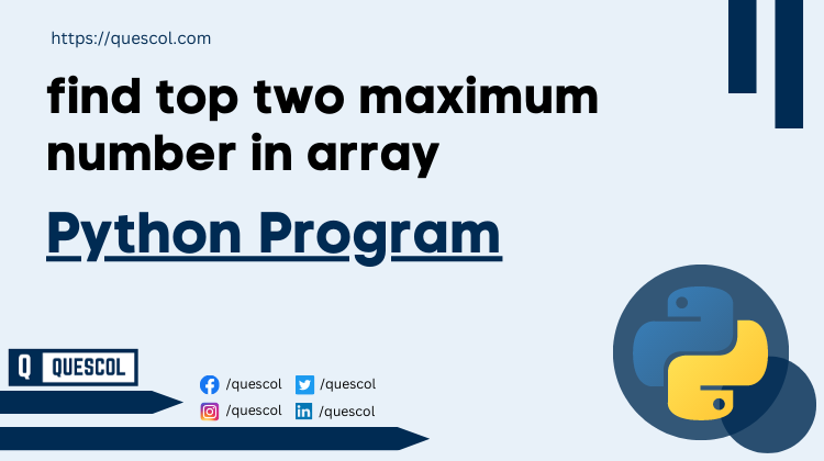 find top two maximum number in array