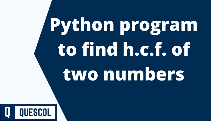 find h.c.f. of two numbers