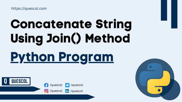 python program to Concatenate String Using Join() Method
