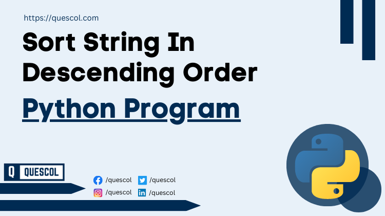 python program to Sort String In Descending Order