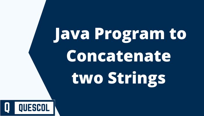 concatenate two strings in java