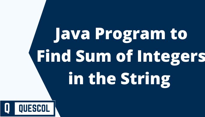 find the sum of integer available in string java
