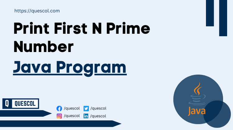 Print First N Prime Number in java