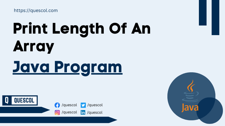 Print Length Of An Array in java